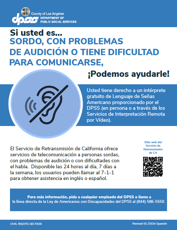 "If You Are Deaf, Hard of Hearing or Have Trouble Communicating, We Can Help!" poster in Spanish.