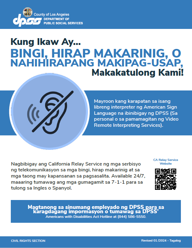 "If You Are Deaf, Hard of Hearing or Have Trouble Communicating, We Can Help!" poster in Tagalog.