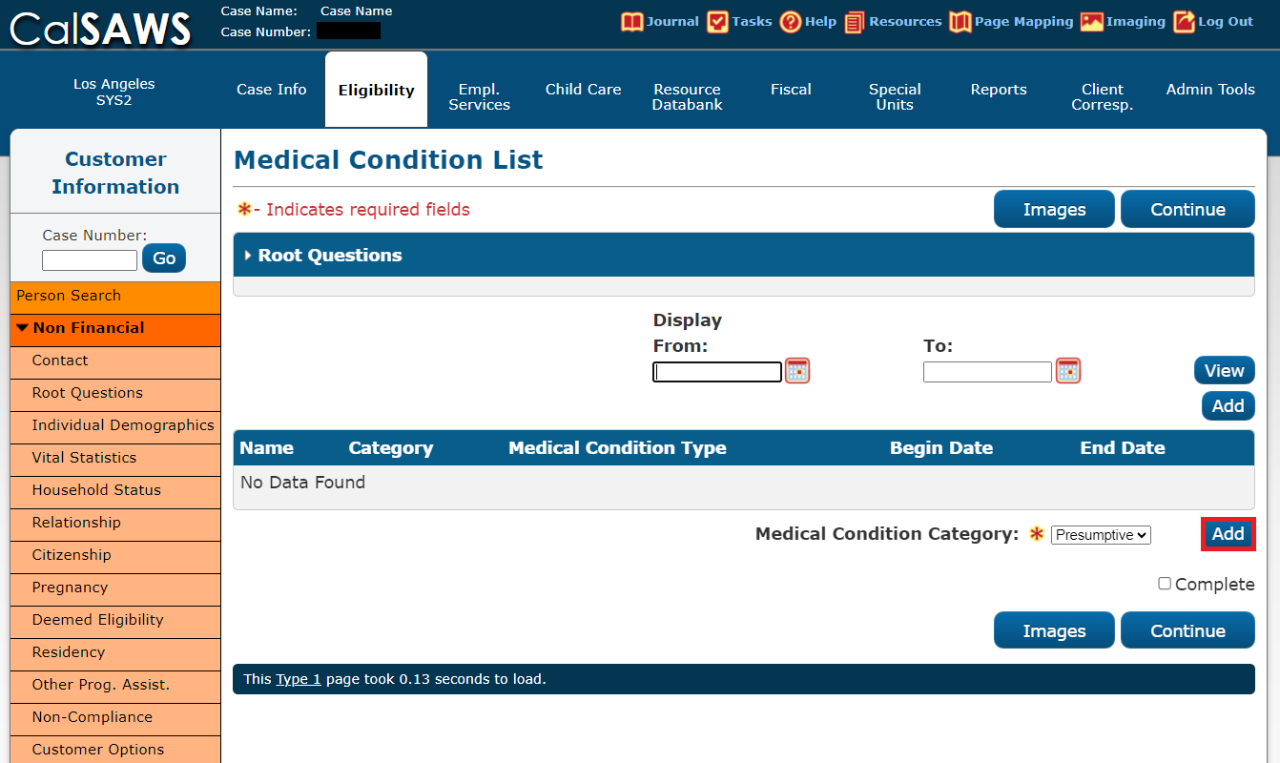 CalSAWS page of the Medical Condition List indicating the "Add" button